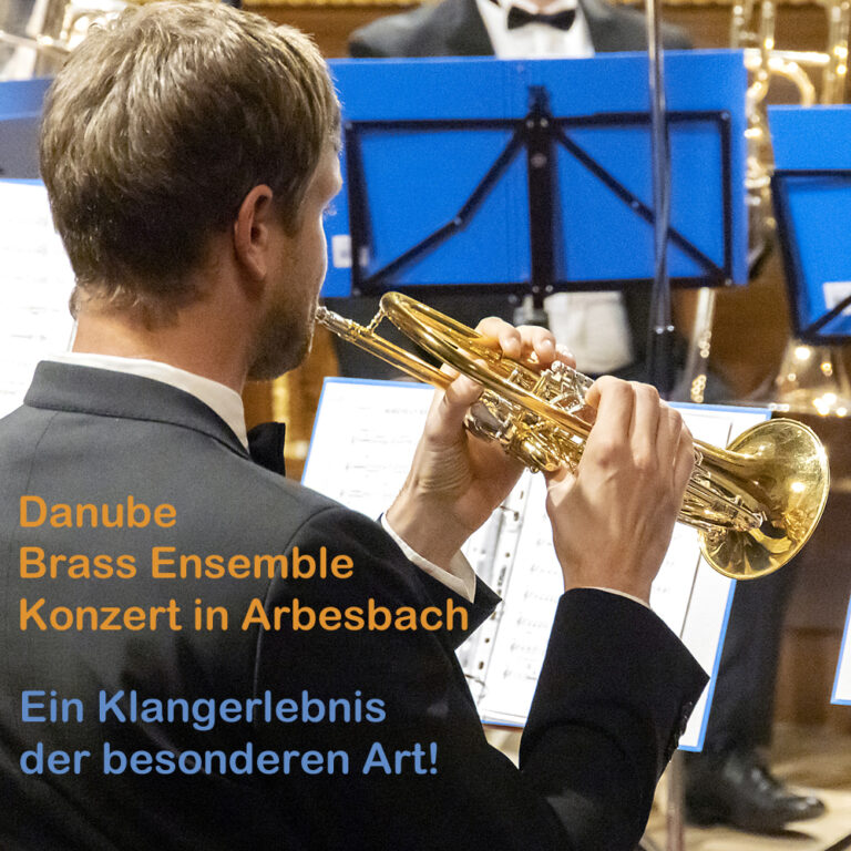 Mehr über den Artikel erfahren Danube Brass Ensemble – Konzert in Arbesbach