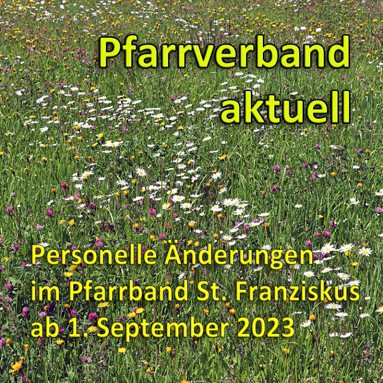 Mehr über den Artikel erfahren Personelle Veränderungen im Pfarrverband St. Franziskus