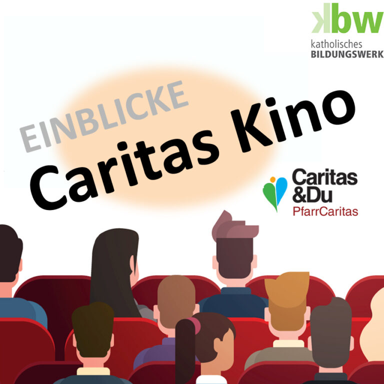Mehr über den Artikel erfahren Caritas Kino sehenswert