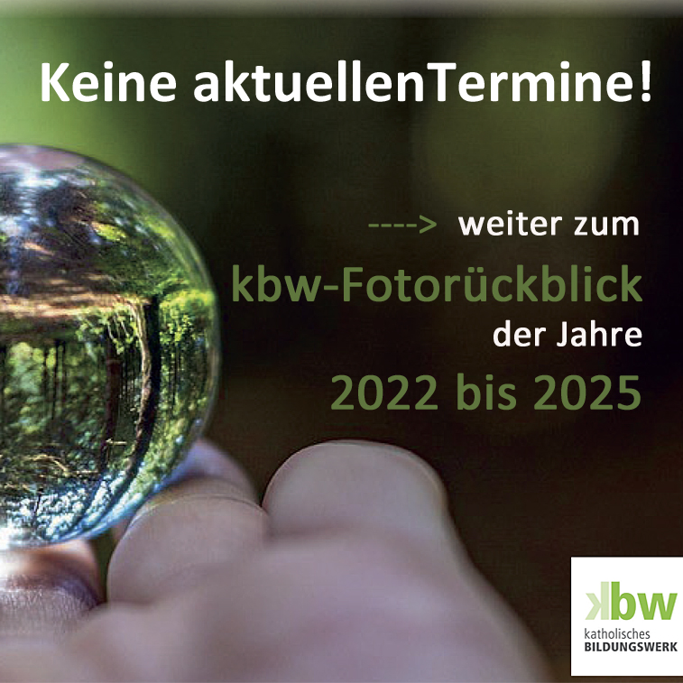 Mehr über den Artikel erfahren Kath. Bildungswerk – aktuelle Termine
