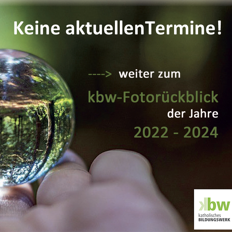 Mehr über den Artikel erfahren Kath. Bildungswerk – aktuelle Termine