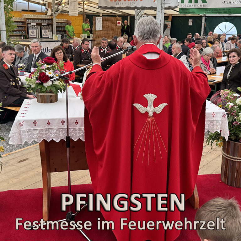 Mehr über den Artikel erfahren Pfingstsonntag – Festmesse im Feuerwehrhaus